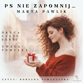 okładka PS Nie zapomnij. Uwaga! Pomyłka… Tom 2 audiobook | MP3 | Marta Pawlik