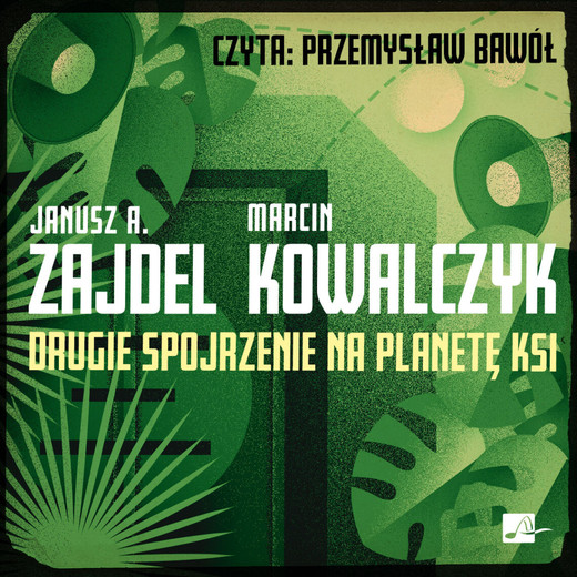 okładka Drugie spojrzenie na planetę Ksi audiobook | MP3 | Marcin Kowalczyk, Janusz Zajdel