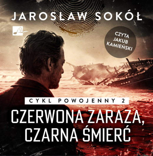 okładka Czerwona zaraza, czarna śmierć audiobook | MP3 | Jarosław Sokół