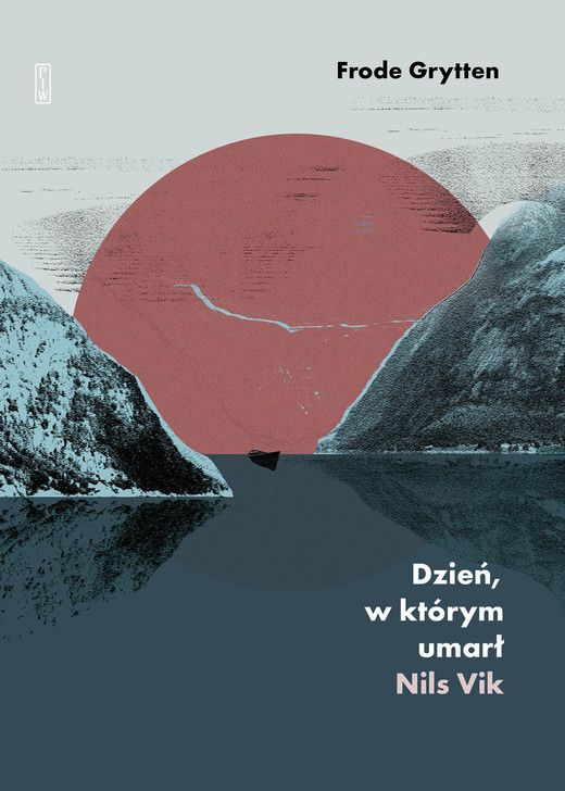 okładka Dzień, w którym umarł Nils Vik ebook | epub, mobi | Grytten Frode