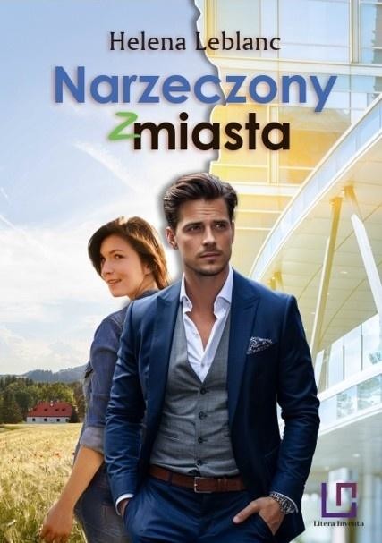 okładka Przeznaczenia T.2 Narzeczony z miasta książka | Helena Leblanc