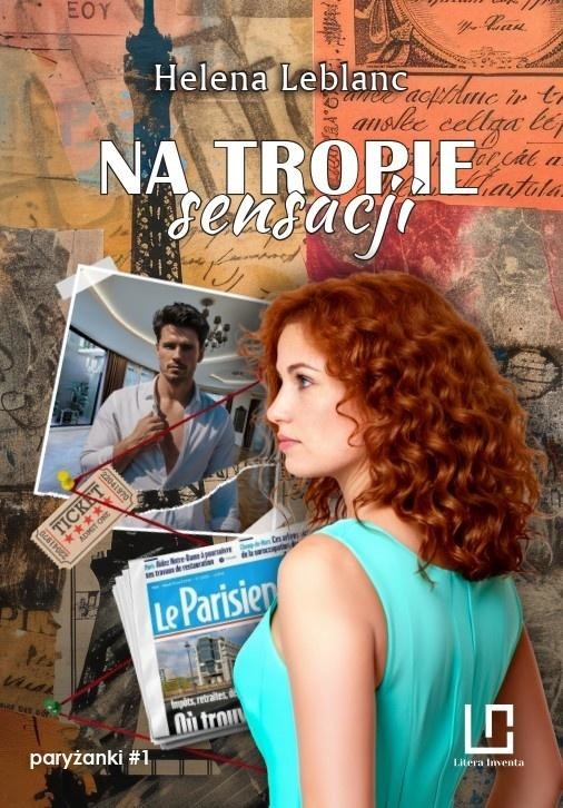 okładka Paryżanki T.1 Na tropie sensacji książka | Helena Leblanc