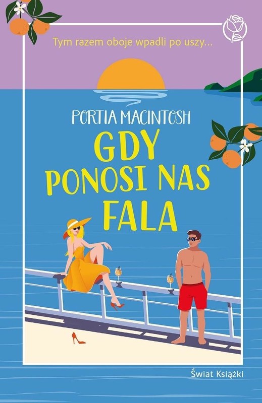 okładka Gdy ponosi nas fala książka | Portia MacIntosh