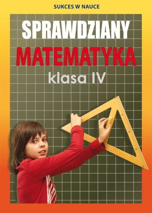 okładka Sprawdziany. Matematyka. Klasa IV książka | Agnieszka Figat-Jeziorska