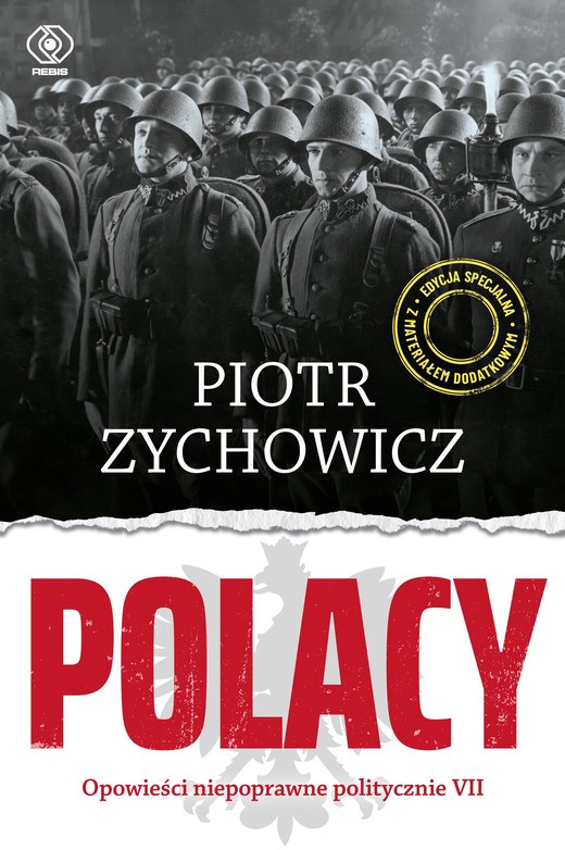 okładka Polacy. Opowieści niepoprawne politycznie VII książka | Piotr Zychowicz