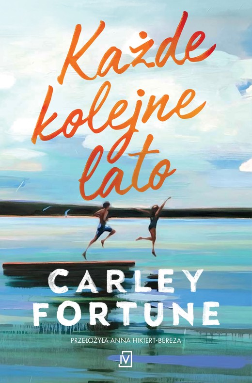 okładka Każde kolejne lato książka | Carley Fortune