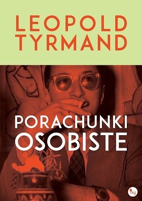 okładka Porachunki osobiste książka | Leopold Tyrmand
