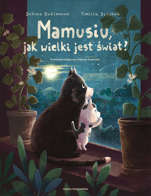 okładka Mamusiu, jak wielki jest świat? książka | Sabine Bohlmann