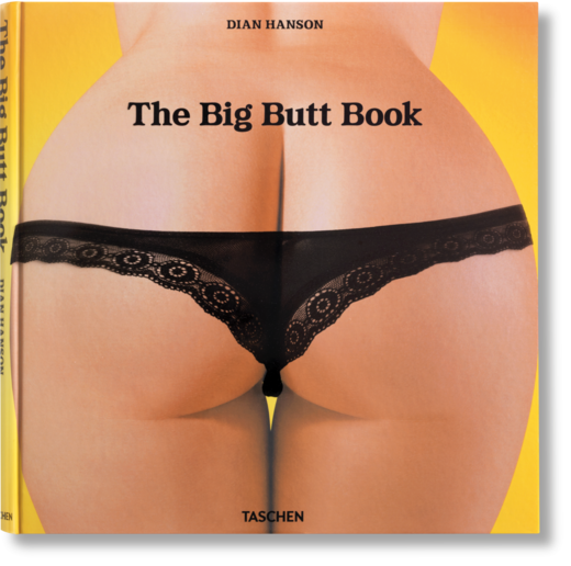 okładka The Big Butt Book wer. angielska książka | Dian Hanson