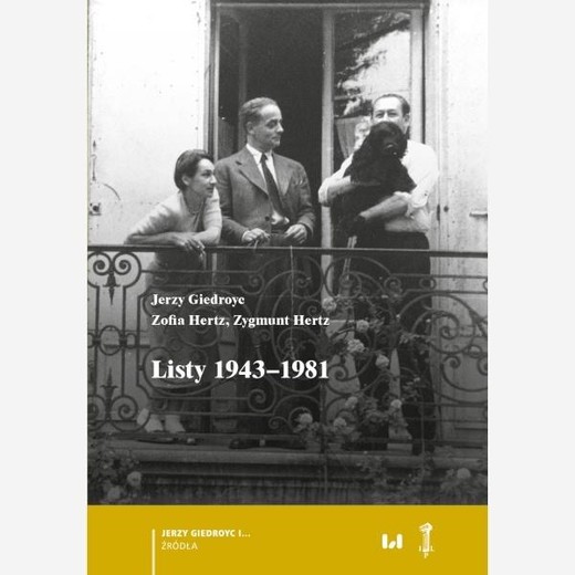 okładka Listy 1943-1981 książka | Jerzy Giedroyc, Zofia Hertz, Zygmunt Hertz