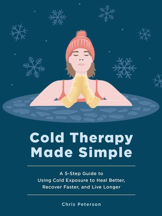 okładka Cold Therapy Made Simple książka | Chris Peterson