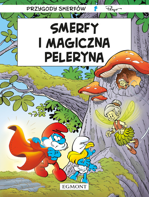 okładka Smerfy i magiczna peleryna. Smerfy książka | Pierre Culliford