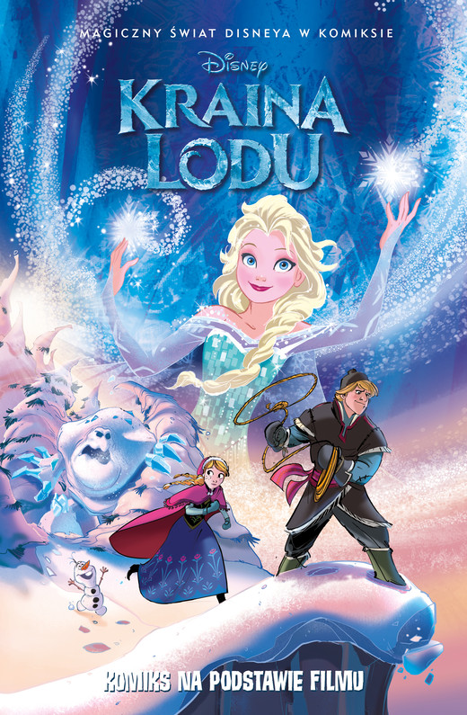 okładka Kraina Lodu. Magiczny świat Disneya w komiksie książka | Opracowanie zbiorowe