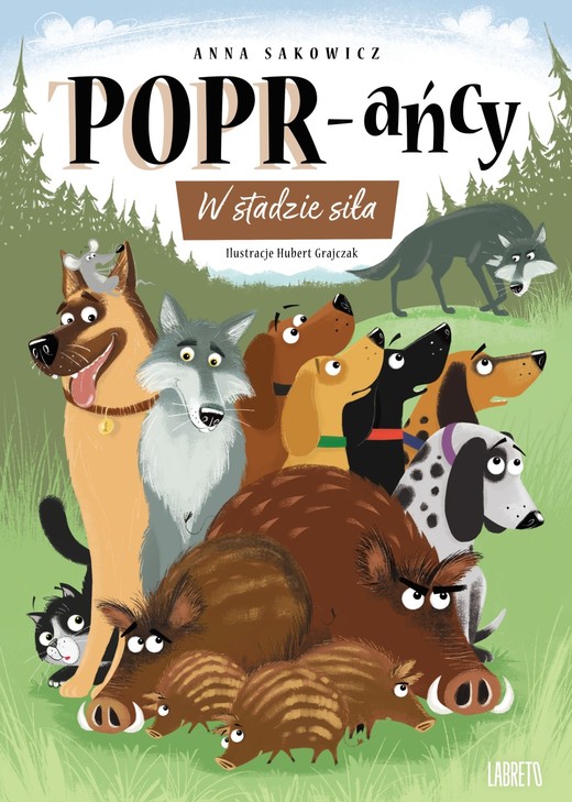 okładka W stadzie siła. POPR-ańcy. Tom 13 książka | Anna Sakowicz