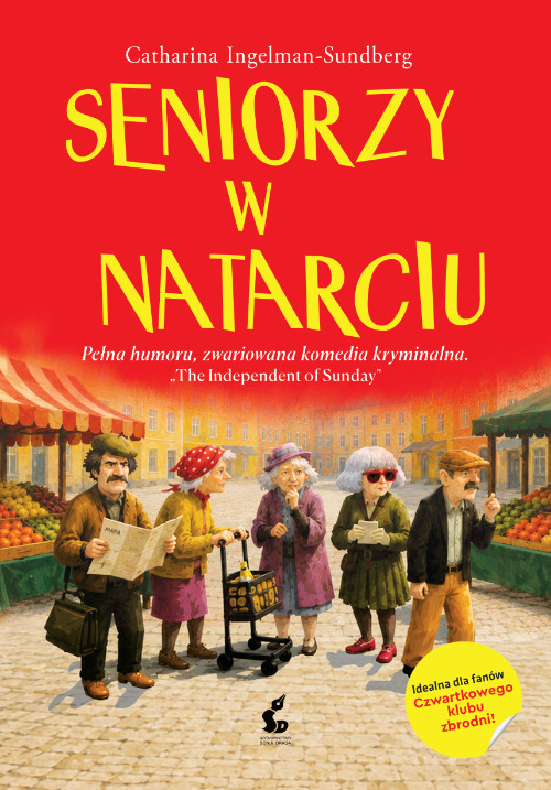 okładka Seniorzy w natarciu. Emerycka szajka. Tom 1 wyd. 2026 książka | Catharina Ingelman-Sundberg