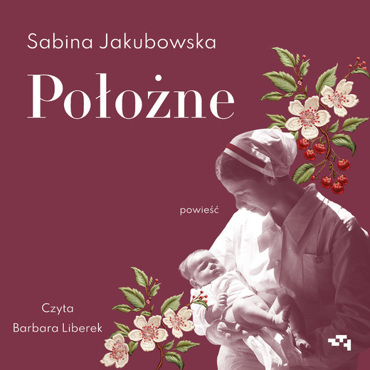 okładka Położne audiobook | MP3 | Sabina Jakubowska