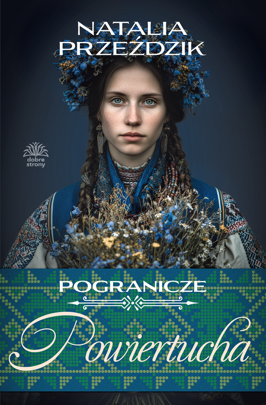 okładka Pogranicze t.2. Powiertucha ebook | epub, mobi | Natalia Przeździk