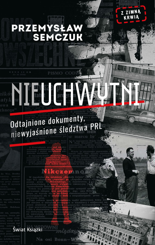okładka Nieuchwytni ebook | epub, mobi | Przemysław Semczuk