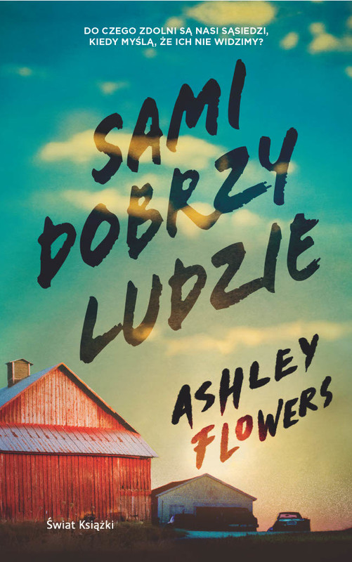 okładka Sami dobrzy ludzie ebook | epub, mobi | Ashley Flowers