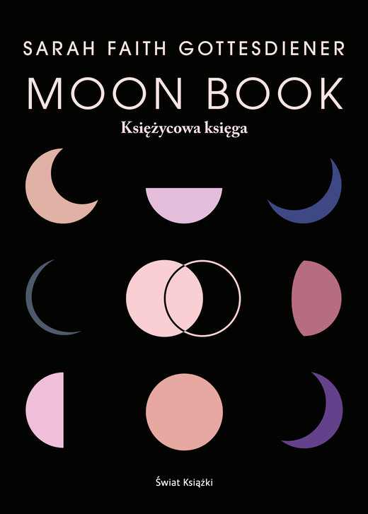 okładka Moon Book. Księżycowa księga ebook | epub, mobi | Sarah Faith Gottesdiener