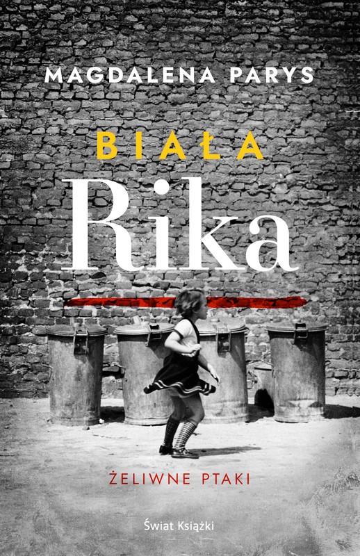 okładka Biała Rika. Żeliwne ptaki ebook | epub, mobi | Magdalena Parys
