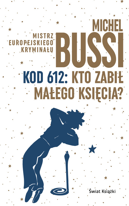 okładka Kod 612: Kto zabił Małego Księcia? ebook | epub, mobi | Bussi Michel