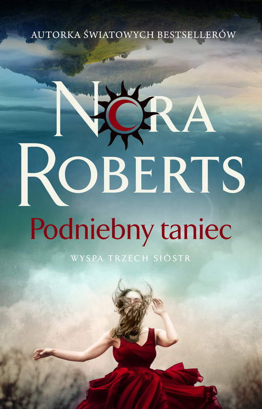 okładka Podniebny taniec. Wyspa Trzech Sióstr ebook | epub, mobi | Nora Roberts
