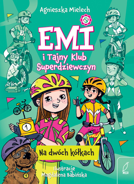 okładka Na dwóch kółkach. Emi i Tajny Klub Superdziewczyn. Tom 15 wyd. 2026 książka | Agnieszka Mielech