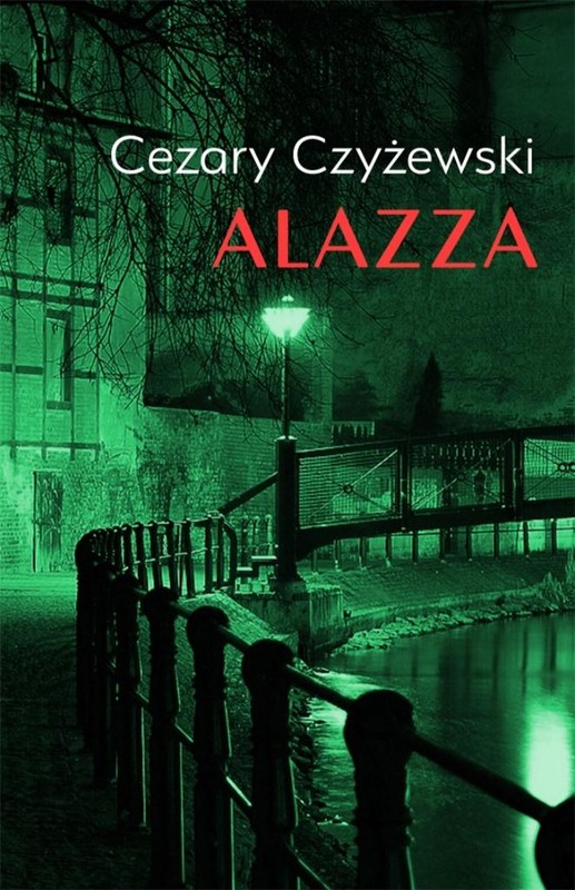 okładka Alazza książka | Cezary Czyżewski