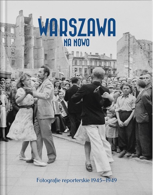 okładka Warszawa na nowo książka | Praca Zbiorowa