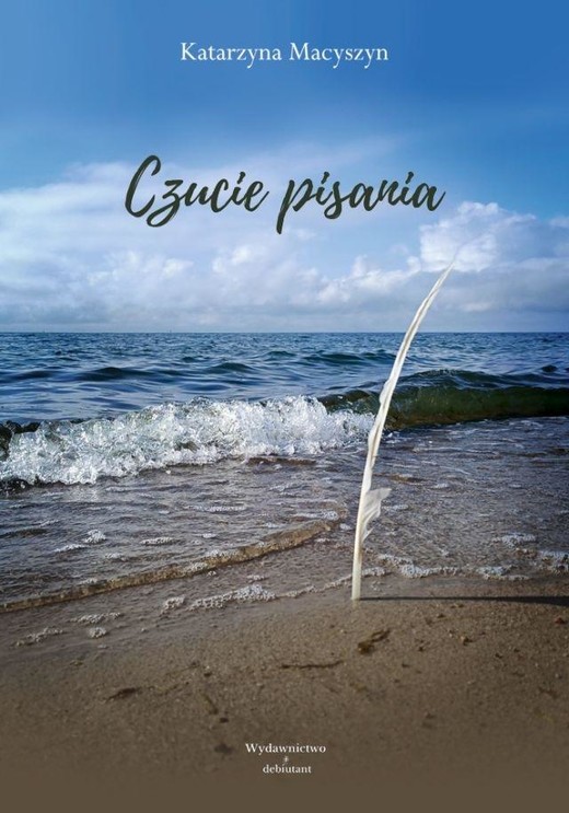 okładka Czucie pisania książka | Katarzyna Macyszyn