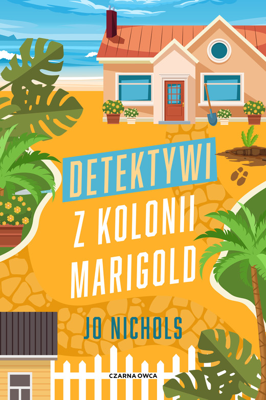 okładka Detektywi z Kolonii Marigold ebook | epub, mobi | Jo Nichols