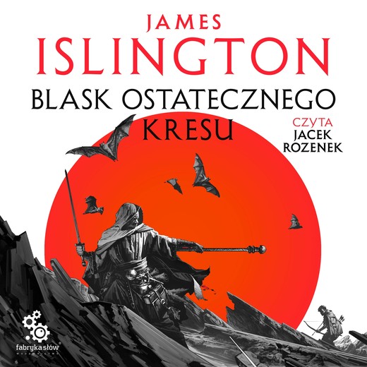 okładka Blask ostatecznego kresu audiobook | MP3 | James Islington