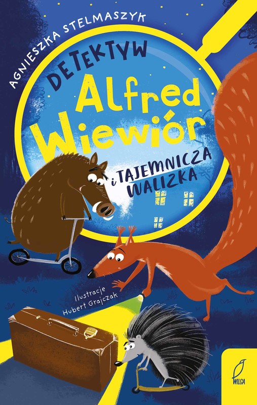 okładka Detektyw Alfred Wiewiór i tajemnicza walizka książka | Agnieszka Stelmaszyk