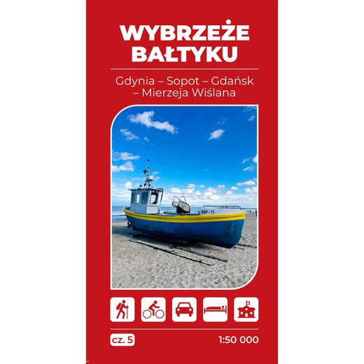 okładka Mapa turystyczna Wybrzeże Bałtyku 5 Gdańsk Gdynia Sopot Mierzeja Wiślana 1:50 000 książka | Opracowanie zbiorowe