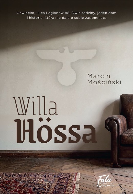 okładka Willa Hössa książka | Marcin Mościński