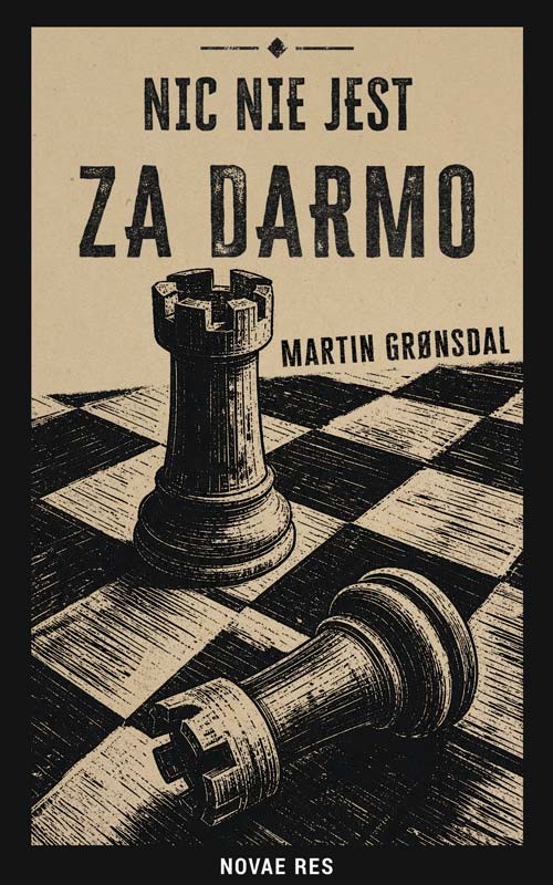 okładka Nic nie jest za darmo książka | Martin Grønsdal