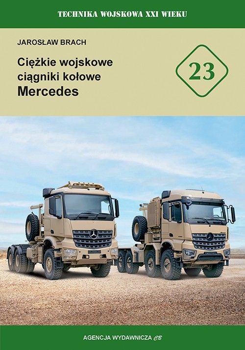okładka Ciężkie wojskowe ciągniki kołowe Mercedes książka