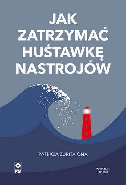okładka Jak zatrzymać huśtawkę nastrojów wyd. 2026 książka | Zurita OnaPatricia