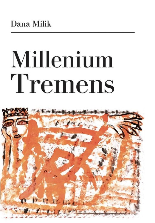 okładka Millenium Tremens książka | Dana Milik
