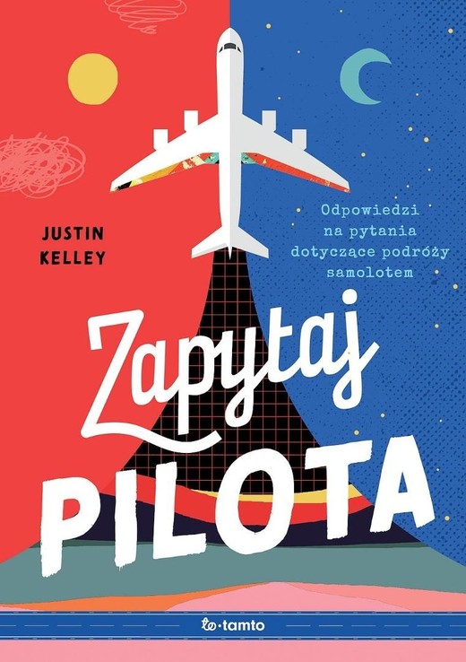okładka Zapytaj pilota książka | Justin Kelly
