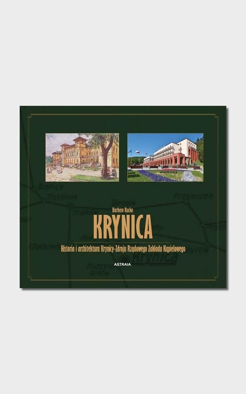 okładka Krynica. Historia i architektura książka | Barbara Rucka