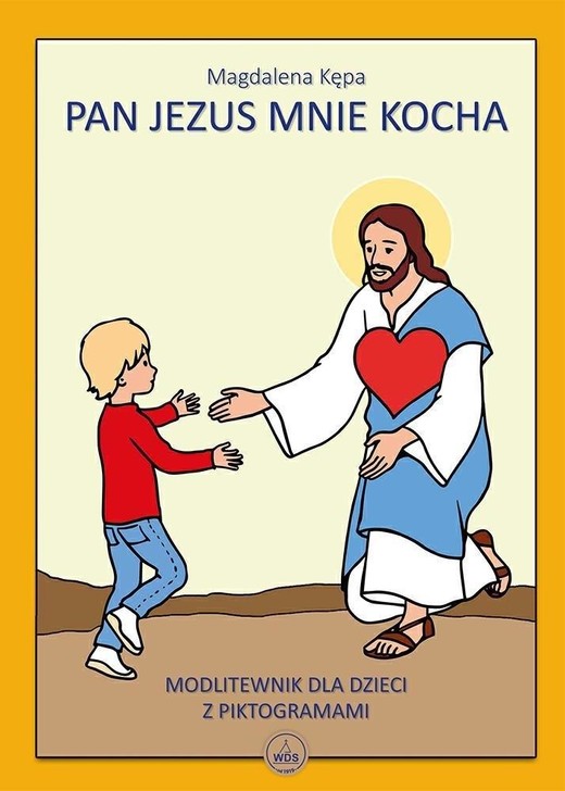 okładka Pan Jezus mnie kocha - modlitewnik książka | Ewa Skarżyńska