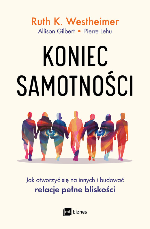 okładka Koniec samotności ebook | epub, mobi | Ruth K. Westheimer, Allison Gilbert, Pierre Lehu
