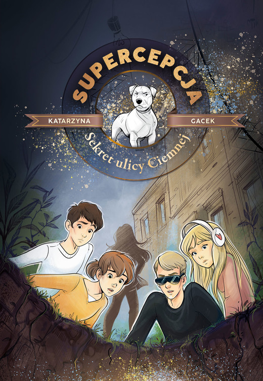 okładka Supercepcja. Sekret ulicy Ciemnej ebook | epub, mobi | Katarzyna Gacek