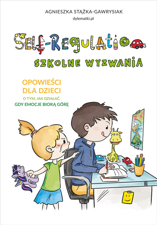 okładka Self-Regulation. Szkolne wyzwania ebook | epub, mobi | Agnieszka Stążka-Gawrysiak