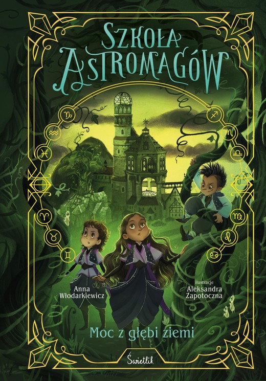 okładka Moc z głębi ziemi. Szkoła Astromagów. Tom 4 ebook | epub, mobi | Anna Włodarkiewicz