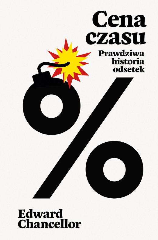okładka Cena czasu. Prawdziwa historia odsetek ebook | epub, mobi | Edward Chancellor