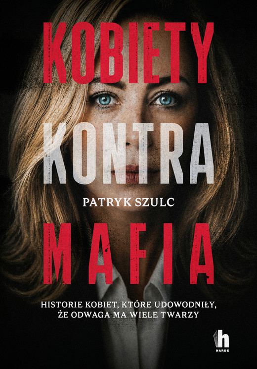 okładka Kobiety kontra mafia ebook | epub, mobi | Szulc Patryk