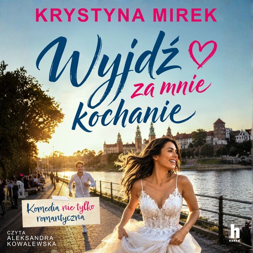 okładka Wyjdź za mnie, kochanie audiobook | MP3 | Krystyna Mirek